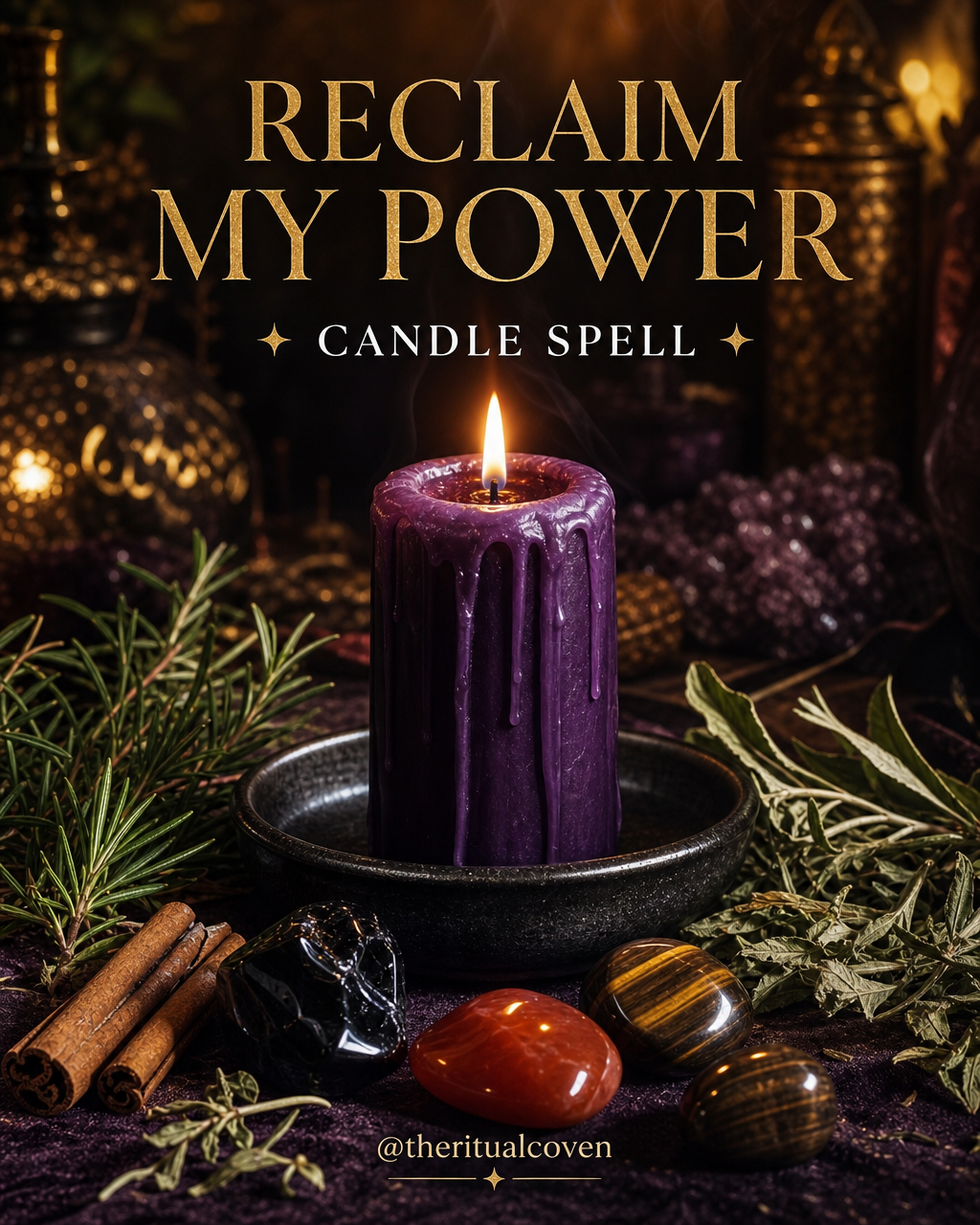 Reclaim my power candle spell