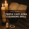 Triple Cast Aura Cleansing Ritual - Ritual Coven
